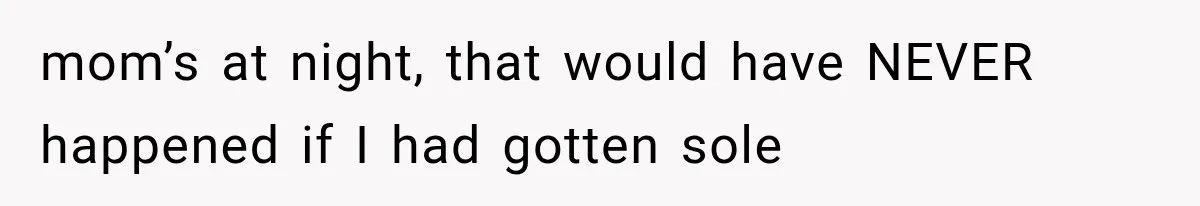 Dad Blames Mom for His Daughter’s Mistakes, Until She Exposes the Truth at Dinner mom’s at night, that would have NEVER happened if I had gotten sole