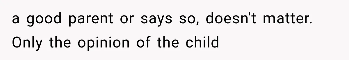 Dad Blames Mom for His Daughter’s Mistakes, Until She Exposes the Truth at Dinner a good parent or says so, doesn't matter. Only the opinion of the child