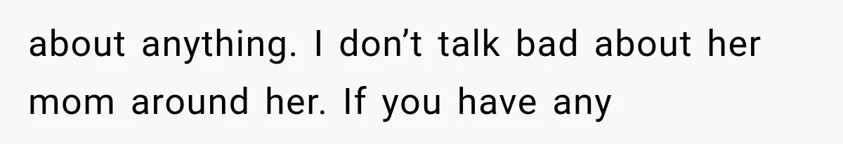 Dad Blames Mom for His Daughter’s Mistakes, Until She Exposes the Truth at Dinner about anything. I don’t talk bad about her mom around her. If you have any