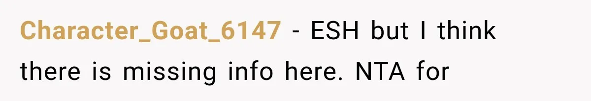 Sister Demands Labor Updates, Then Cuts Contact When the Baby Arrives Without Warning Character_Goat_6147 − ESH but I think there is missing info here. NTA for