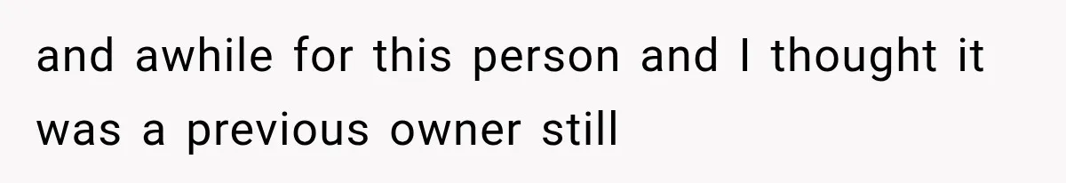 Woman Discovers Neighbor’s Relative Used Her Address, Then Throws the New License Straight in the Trash and awhile for this person and I thought it was a previous owner still