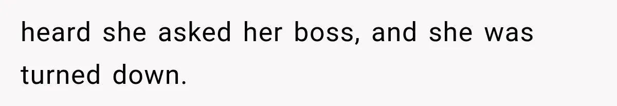 Woman Refuses to Be a Bridesmaid, Then Tells the Bride Why Nobody Else Said Yes Either heard she asked her boss, and she was turned down.