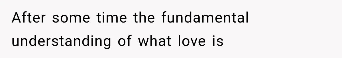 Mom Admits She Loves Her Youngest More, Then Confesses Why Her Oldest Pushes Her Away After some time the fundamental understanding of what love is