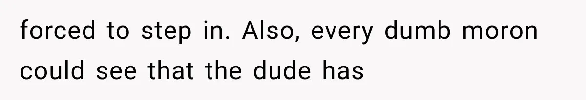 Woman Refuses To Believe Young Man Has Cancer, Then Punches The Worst Possible Stranger forced to step in. Also, every dumb moron could see that the dude has