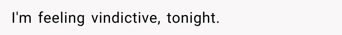 Mother Claimed She Was Faking Blindness, Then Let Her Son Steal The One Thing She Needed Most I'm feeling vindictive, tonight.