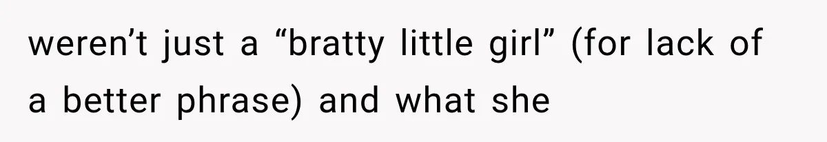 Mom Broke Down In Therapy After Her Daughter Compared A Future Stepmom To Her Husband weren’t just a “bratty little girl” (for lack of a better phrase) and what she