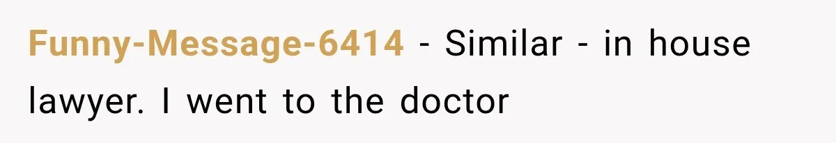 Salesman Wouldn't Stop Calling During Her Cancer Treatment, Until He Saw Where The Call Was Coming From Funny-Message-6414 − Similar - in house lawyer. I went to the doctor