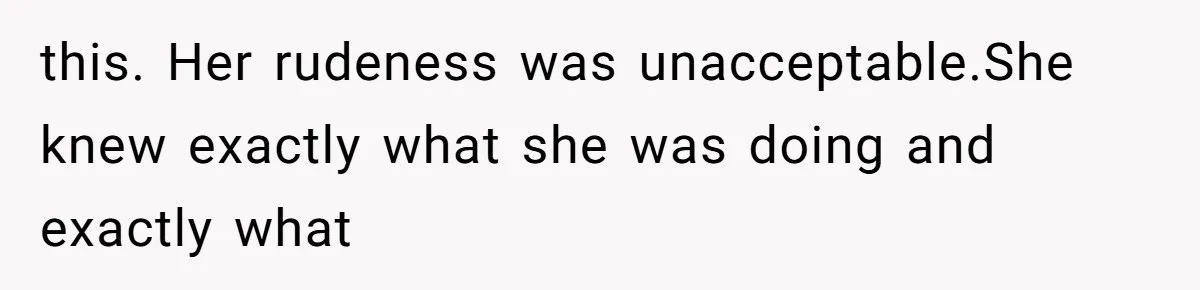 Husband Defends Mom Who Just Told His Wife She’s Only Tolerating Her for His Sake this. Her rudeness was unacceptable.She knew exactly what she was doing and exactly what