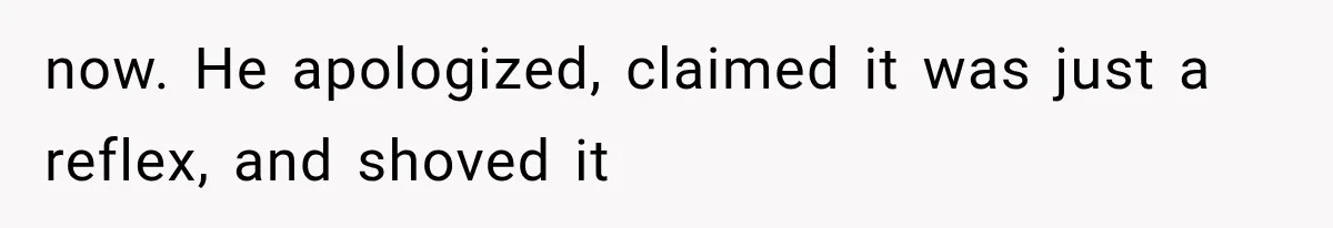 Man Ignores Her No-Vaping Rule Three Times, Then Acts Shocked When She Kicks Him Out now. He apologized, claimed it was just a reflex, and shoved it