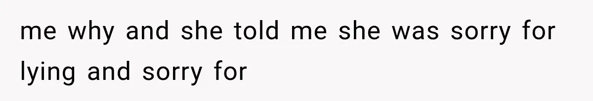 Wife Hid Another Man At Every Ultrasound, Then Acted Shocked When Her Husband Wanted A Paternity Test me why and she told me she was sorry for lying and sorry for
