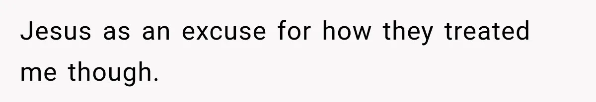 Mother Says Cancer Treatment Costs Too Much, Then Asks Her Sick Child To “Sacrifice” Himself Jesus as an excuse for how they treated me though.