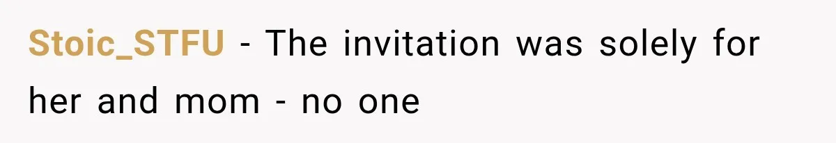 Best Friend Of 25 Years Ghosts This Woman After She Refused To Let Friend's 57-Year-Old Boyfriend Come To Her Baby Birthday Party Stoic_STFU − The invitation was solely for her and mom - no one