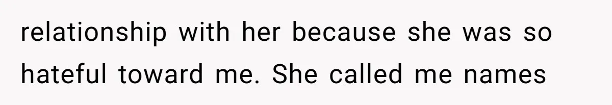 The Maternal Mirage: Inside The Twisted Mind Of A Bio-Mother Who Threatens To "End" Her Child For Existing relationship with her because she was so hateful toward me. She called me names