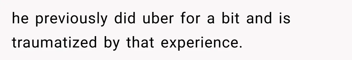 Wife On Mat Leave Pushes Husband For Side Hustle — He Refuses And Wants To Enjoy Work-Life Balance he previously did uber for a bit and is traumatized by that experience.