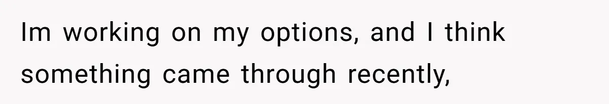 Tenant Trapped In Bedroom After Roommate Colonizes Shared Living Room 24/7 And Starts Sleeping On The Couch Im working on my options, and I think something came through recently,