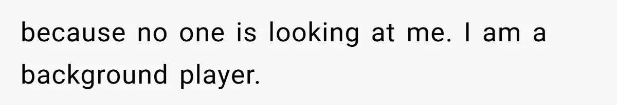 Bride Threatens to Boot Sister-In-Law Who Complained About A Free Bridesmaid Dress because no one is looking at me. I am a background player.