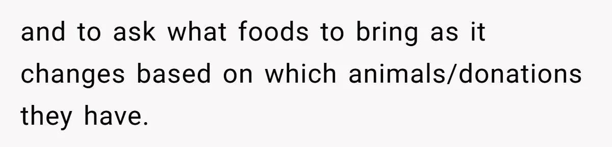 Couple Drops $70 On Animal Food For Date — Birthday Parents Demand They Share With 14 Kids and to ask what foods to bring as it changes based on which animals/donations they have.