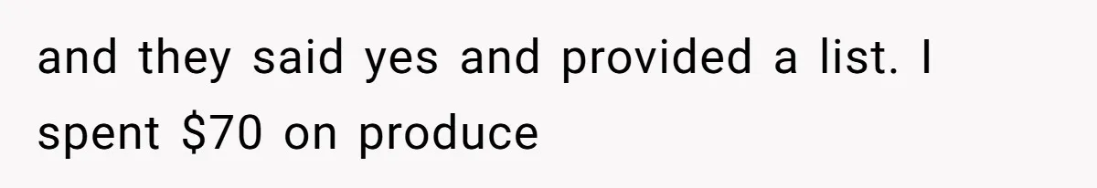 Couple Drops $70 On Animal Food For Date — Birthday Parents Demand They Share With 14 Kids and they said yes and provided a list. I spent $70 on produce